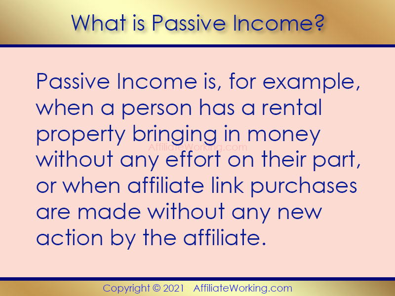 What is Passive Income and what is affiliate marketing?